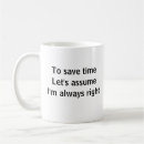 Search for assume mugs To save time
