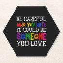 Search for be careful who you hate Gay pride