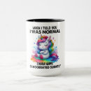 Search for funny unicorn mugs Quotes