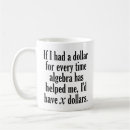 Search for funny math sayings mugs Joke