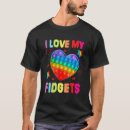 Search for fidget tshirts Pop