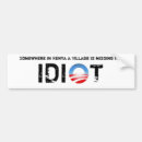 Search for missing its idiot bumper stickers Republican
