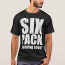 Search for six pack coming soon tshirts Humour