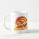 Search for funny pizza mugs Pizzeria