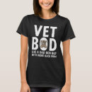 Search for vet bod tshirts Funny