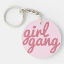 Search for gangs key rings Girl gang