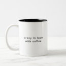 Search for crazy in love mugs Funny