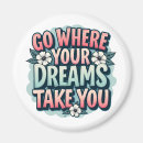Search for motivational magnets Dream