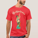Search for bellydance tshirts Funny