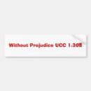 Search for prejudice bumper stickers Politics