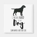 Search for working dog magnets Funny