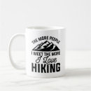 Search for love to hike mugs I love hiking
