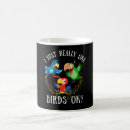 Search for funny birds mugs Pet