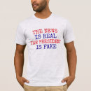 Search for msm tshirts Fake news