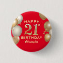 Search for 21st birthday badges Twenty first birthday