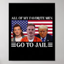 Search for trump in jail posters Political