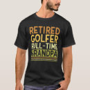 Search for golfers retirement gifts Grandfather