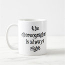 Search for choreographer mugs Dancing