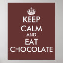 Search for chocoholic posters Sweets