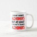 Search for alzheimers mugs Funny