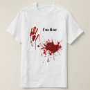 Search for blood splatter tshirts Funny