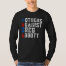 Search for greg abbott tshirts Democrat