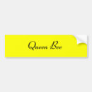 Search for bee bumper stickers Queen