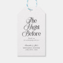Search for rehearsal dinner gift tags The night before