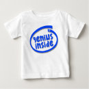 Search for genius baby shirts Smart