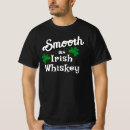 Search for irish whiskey tshirts Shamrocks