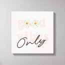 Search for slogan canvas prints Groovy