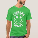 Search for feeling lucky tshirts Shamrock