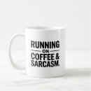 Search for work sarcasm mugs Typography