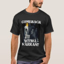 Search for warrant tshirts Funny