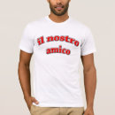 Search for cosa nostra tshirts Friend