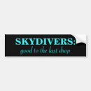 Search for skydiving bumper stickers Humour