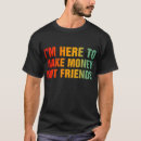 Search for funny money quote tshirts Cute