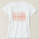 Search for not vaccinated tshirts For her