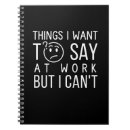 Search for funny sayings notebooks Coworker