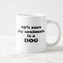 Search for cute dog humour mugs Sarcasm