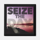 Search for seize day magnets Carpe diem