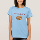 Search for pie tshirts Cute