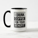 Search for benefit mugs Funny