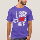 Search for psychotic wife tshirts Party