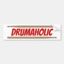 Search for percussion bumper stickers Drummer