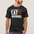 Search for brownie tshirts Cookie