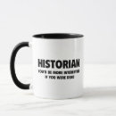 Search for historian mugs Funny