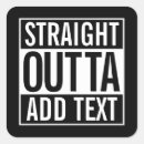 Search for straight outta stickers Parody