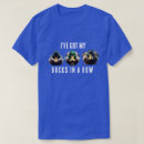 Search for ducks in a row tshirts Waterfowl