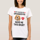 Search for granddog tshirts Gave